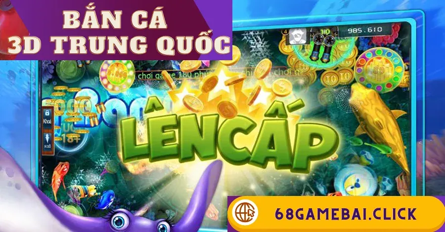 Bắn cá 3D Trung Quốc
