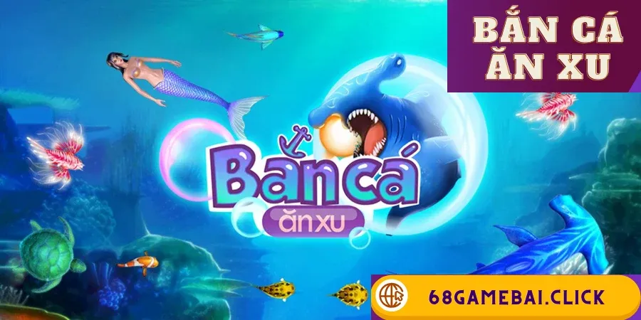 bắn cá ăn xu