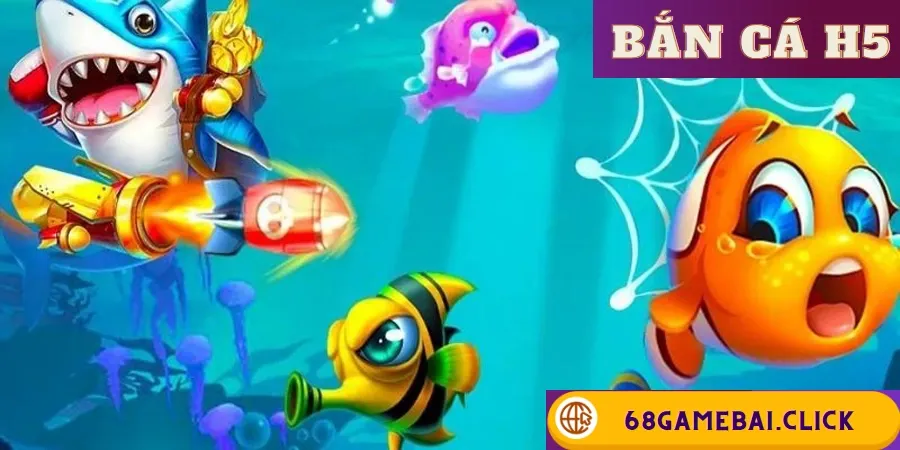 bắn cá h5