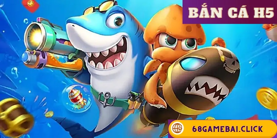 bắn cá h5