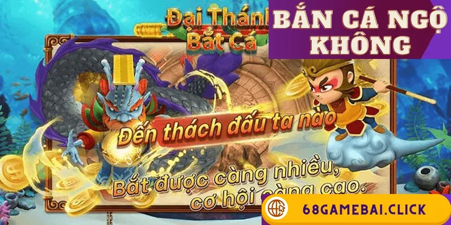 bắn cá Tôn Ngộ Không