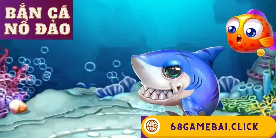 Bắn cá nổ đảo