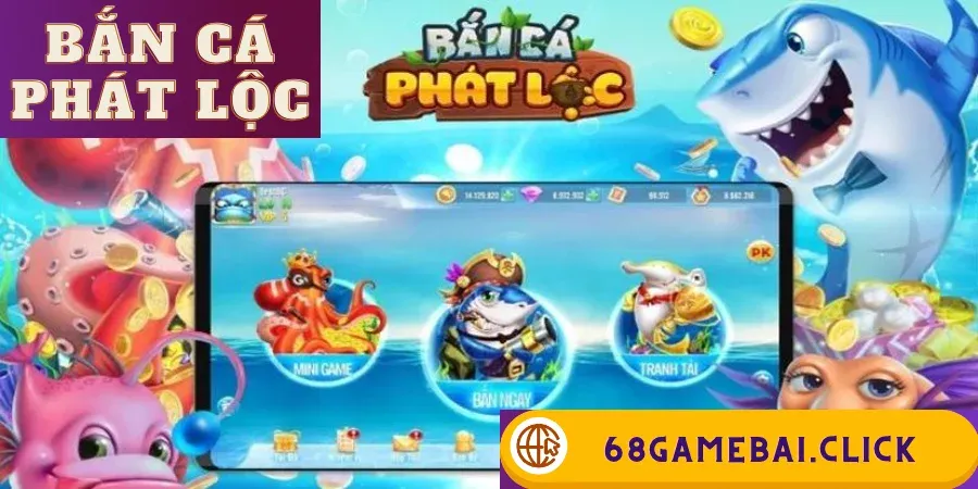 Bắn cá phát lộc