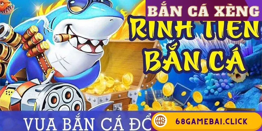 Bắn Cá Xèng