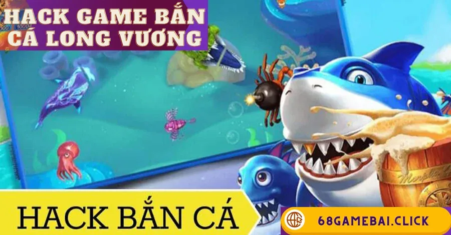 hack game bắn cá Long Vương