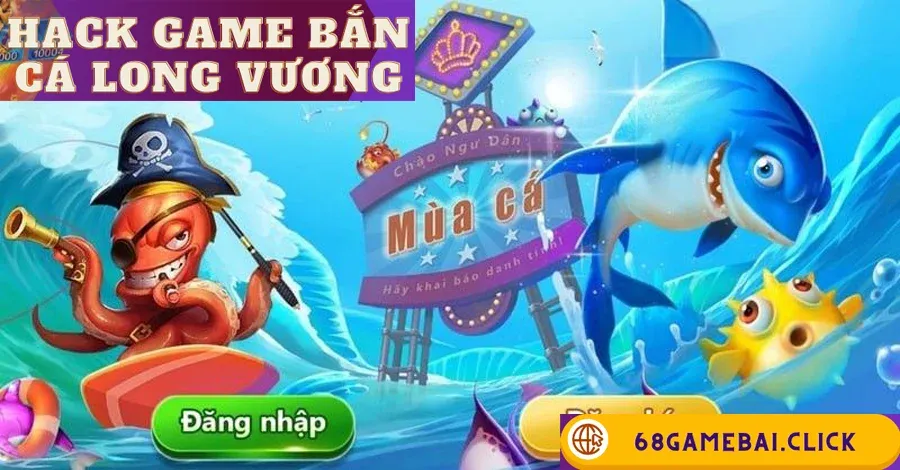 hack game bắn cá Long Vương