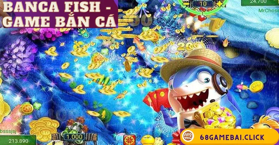 Banca fish - game bắn cá