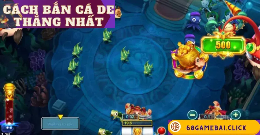 cách bắn cá de thắng nhất