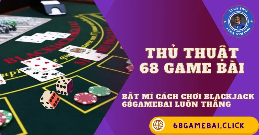 Blackjack 68GameBai