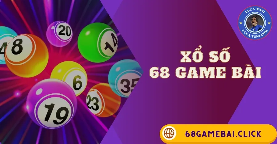 xổ số 68 game bài