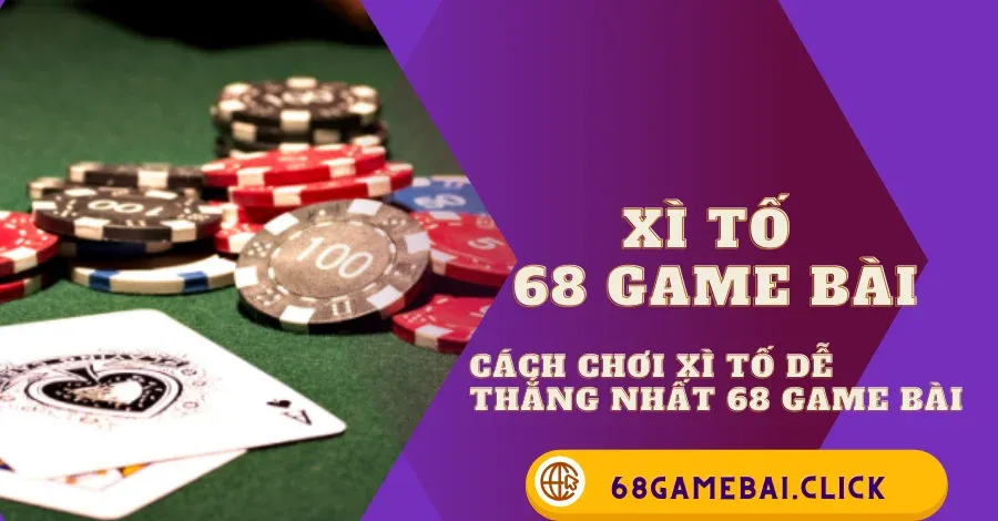 xì tố 68 game bài