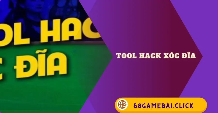 Tool Hack Xóc Đĩa