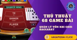 Baccarat 68 Game Bài