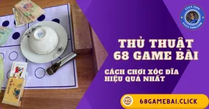 xóc đĩa 68 game bài