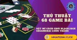 Blackjack 68GameBai