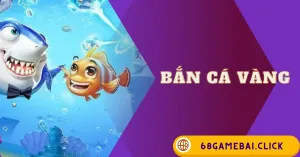 bắn cá vàng