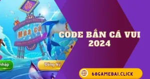 Code bắn cá vui 2024