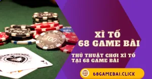 xì tố 68 game bài