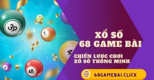 xổ số 68 game bài