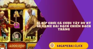 tây du ký 68 game bài